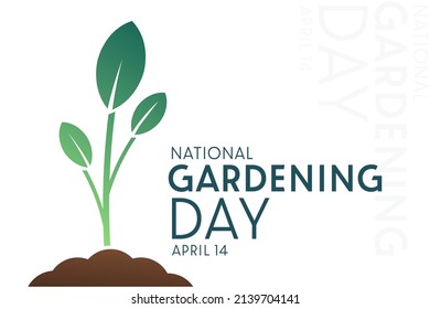 National Gardening Day. April 14. Vector illustration. Holiday poster