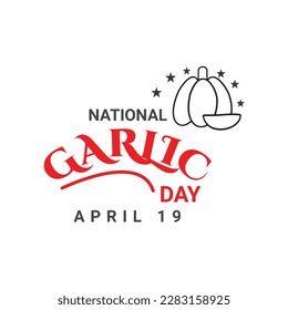 National Garlic Day. April 19. Vector illustration. Design elements for greeting card, banner, poster, flyer.