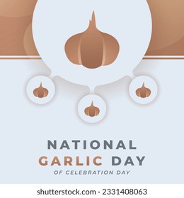 National Garlic Day Celebration Vector Design Illustration for Background, Poster, Banner, Advertising, Greeting Card