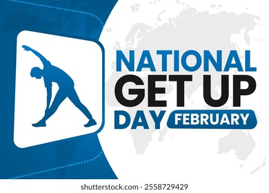 NATIONAL GET UP DAY Vector Illustration background on february