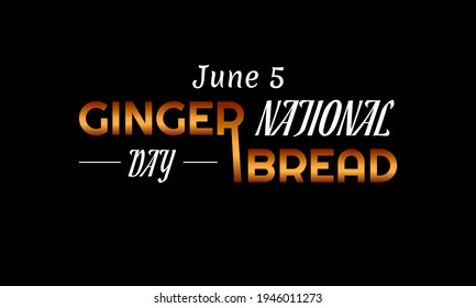 National Gingerbread Day. Geometric design suitable for greeting card poster and banner