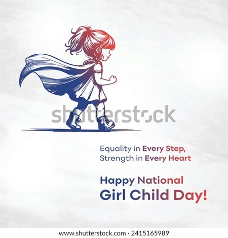 National Girl Child Day Creative Social Media Post Vector Design Template Vector Illustration. Equality, Strength, Happy