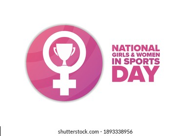 National Girls And Women In Sports Day. Holiday Concept. Template For Background, Banner, Card, Poster With Text Inscription. Vector EPS10 Illustration