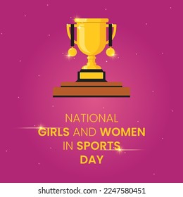 National Girls and Women in Sports Day. Holiday concept. Template for background, banner, card, poster with text inscription.