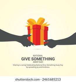 National Give Something Away Day Creative Ads. National Give Something Away Day,15 june, vector, 3d illustration