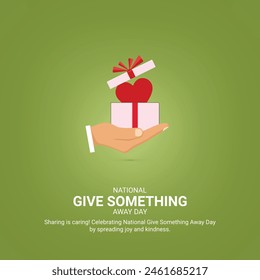 National Give Something Away Day Creative Ads. National Give Something Away Day,15 june, vector, 3d illustration