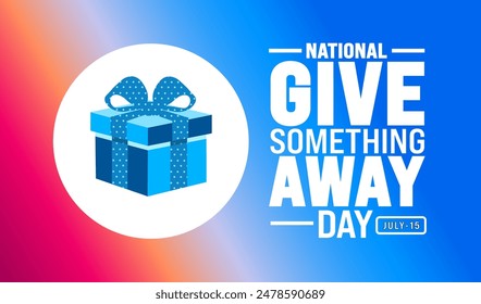 National Give Something Away Day background template. Holiday concept. Use a background, banner, placard, card, and poster design template with text inscription and standard color. vector illustration