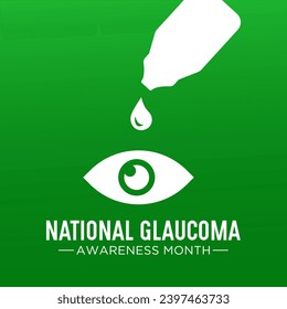 National Glaucoma Awareness month is observed every year in january. January is Glaucoma Awareness Month. Eye health and vision care concept for banner design. Vector illustration.