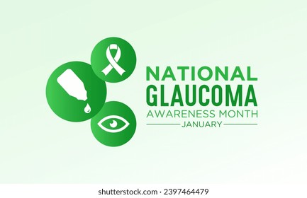 National Glaucoma Awareness month is observed every year in january. January is Glaucoma Awareness Month. Eye health and vision care concept for banner design. Vector illustration.
