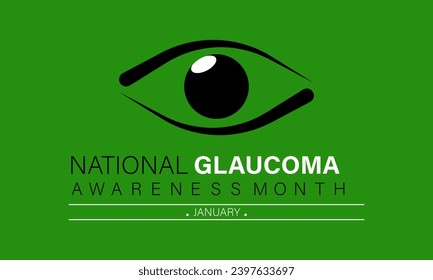 National Glaucoma Awareness Month vector template. Eye Health and Vision Care Concept with Glaucoma Testing and Awareness Campaign. background, banner, card, poster design.