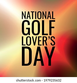 National Golf Lover’s Day. Geometric design suitable for greeting card poster and banner