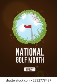 National Golf Month August background pit and natural grass green with a red flag. Background poster design. Vector illustration.