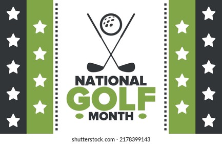 National Golf Month in United States. Celebrated annually in August. Month when golfers share their experiences. Golf club. Play games, training. Poster, greeting card, banner and background. Vector