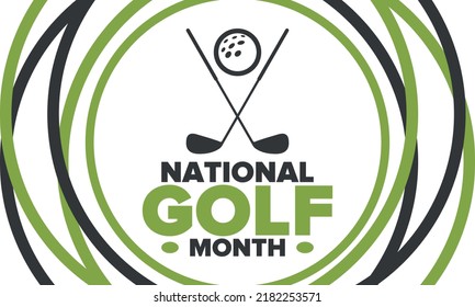 National Golf Month in United States. Celebrated annually in August. Month when golfers share their experiences. Golf club. Play games, training. Poster, greeting card, banner and background. Vector