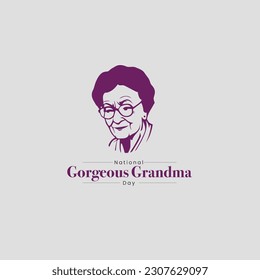 National Gorgeous Grandma Day Vector Illustration. 