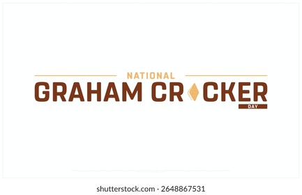 Projeto do Dia Nacional Graham Cracker em fundo branco, Projeto tipográfico do Dia Nacional Graham Cracker, Projeto vetorial do Dia Nacional Graham Cracker, Dia Nacional Graham Cracker