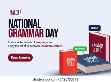 National Grammar Day. 4th March National Grammar day celebration banner in light plum colour with three books in different colours. Importance of leaning and using correct grammar. Keep learning. 