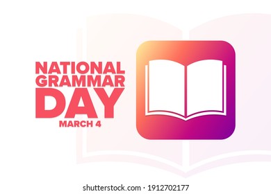 National Grammar Day. March 4. Holiday concept. Template for background, banner, card, poster with text inscription. Vector EPS10 illustration - Powered by Shutterstock - Get 15% off with code: PIKWIZARD15