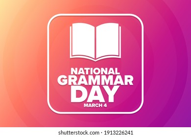 National Grammar Day. March 4. Holiday concept. Template for background, banner, card, poster with text inscription. Vector EPS10 illustration