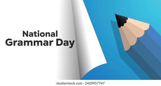 National Grammar Day. Paper and pencil. Cards, banners, posters, social media and more. White and blue background.