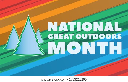 NATIONAL GREAT OUTDOORS MONTH. Celebrated in June. Poster, card, banner, background design. Vector illustration eps 10