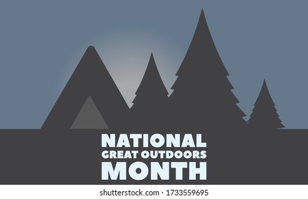 NATIONAL GREAT OUTDOORS MONTH. Celebrated in June. Poster, card, banner, background design. Vector illustration eps 10