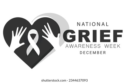 National Grief awareness week. background, banner, card, poster, template. Vector illustration.