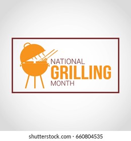 National Grilling Month
