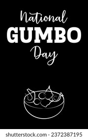 National Gumbo Day Sign and Vector Illustration