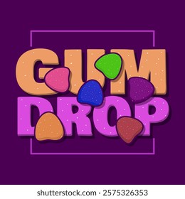 National Gumdrop Day to celebrate on February 15th. Chewy candy made from gelatin and coated with sugar. Food event banner.