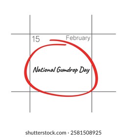 National Gumdrop Day, February 15 - calendar date.