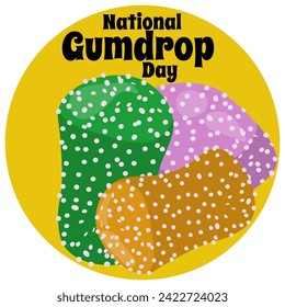 National Gumdrop Day, poster or banner vector illustration design about popular food product