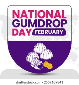 NATIONAL GUMDROP DAY social media post Vector Illustration on february