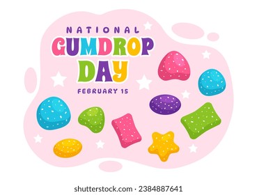 National Gumdrop Day Vector Illustration on February 15 with Delicious Candies Brightly Colored Dome Shaped in Flat Cartoon Background