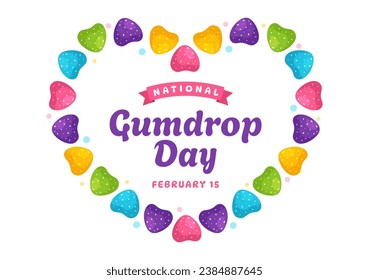 National Gumdrop Day Vector Illustration on February 15 with Delicious Candies Brightly Colored Dome Shaped in Flat Cartoon Background