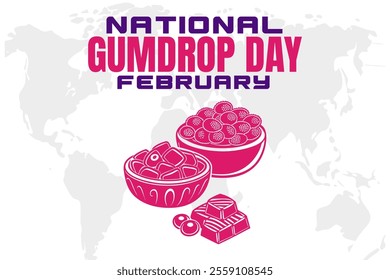 NATIONAL GUMDROP DAY Vector Illustration background on february