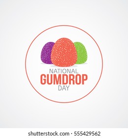 National Gumdrop Day Vector Illustration. Suitable for greeting card, poster and banner.