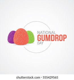 National Gumdrop Day Vector Illustration. Suitable for greeting card, poster and banner.