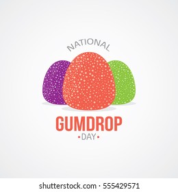 National Gumdrop Day Vector Illustration. Suitable for greeting card, poster and banner. It's a day to indulge in your favorite gumdrop flavors, reminisce about childhood memories. flat style design.