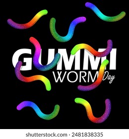 National Gummi Worm Day event candy banner. Colorful jelly candy in the shape of worms with bold text on black background to celebrate on July 15th