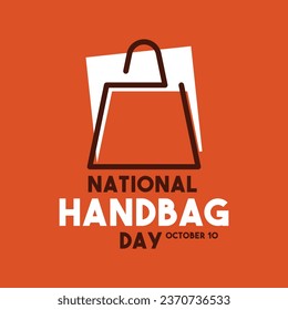 National Handbag Day. October 10. Eps 10.