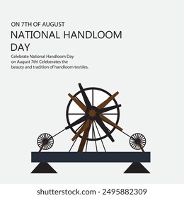 National Handloom day on the 7th of August National handloom day celebration banner,flyer, post with wooden handloom art design to honour the handloom in the country also to highlight the history of t