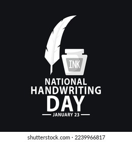 National handwriting day. January 23. Feather pen and bottle ink. Black and white. Poster, banner, card, background. Eps 10.