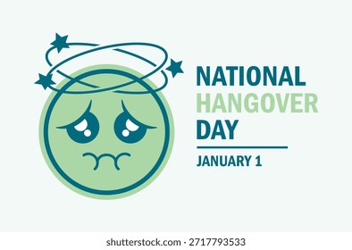 Ilustración vectorial de afiches del Día Nacional de la Resaca. Emoticono borracho con resaca e icono de dolor de cabeza. Emoji enfermo verde con símbolo de náuseas. Clip de la intoxicación del alcohol art. Plantilla para el fondo, Anuncio, tarjeta. 1 de enero
