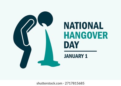 Ilustración vectorial de afiches del Día Nacional de la Resaca. Símbolo de persona borracha que vomita. Stickman enfermo con icono de silueta de náuseas. Icono de intoxicación alcohólica. Plantilla para el fondo, Anuncio, tarjeta. 1 de enero