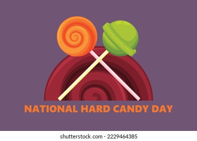 National Hard Candy Day background. Vector design illustration.