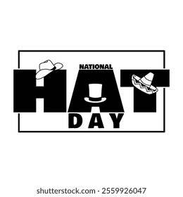 National Hat Day to celebrate on January 15th. Bold text with various types of line art hats in frame on white background.