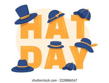 National Hat Day Celebrated Each Year on January 15th with Fedora Hats, Cap, Cloche or Derby in Flat Cartoon Hand Drawn Templates Illustration