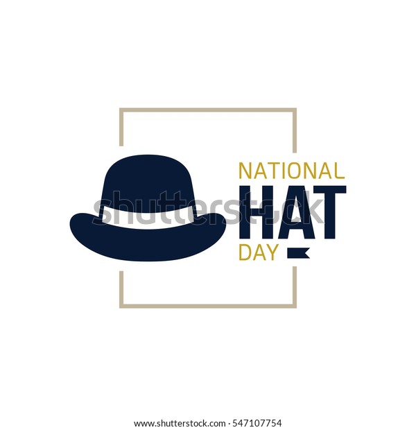 when is national hat day