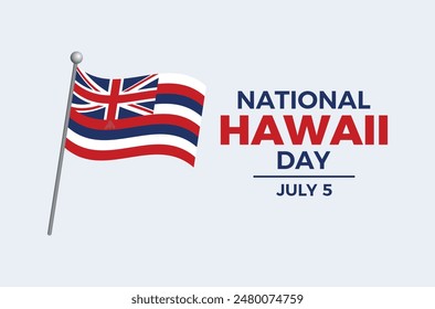 National Hawaii Day poster vector illustration. Hawaii flag on a pole icon on a gray background. Waving Hawaii state flag symbol. Template for background, banner, card. July 5 every year